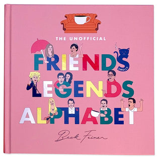 Friends Legends Alphabet Book