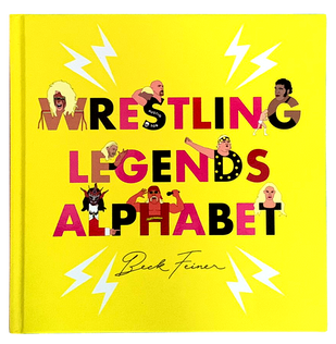 Wrestling Legends Alphabet Book